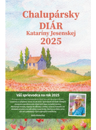 Chalupársky diár Kataríny Jesenskej 2025